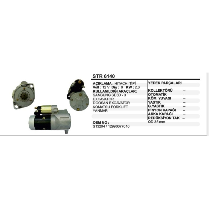 MARŞ MOTORU SAMSUNG SE5D-3-DOOSAN-KOMATSU FORKLIFT HITACHI TIP - STR6140