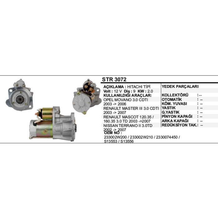 MARŞ MOTORU OPEL MOVANO-RENAULT MASTER-MASCOT HITACHI TIP - STR3072
