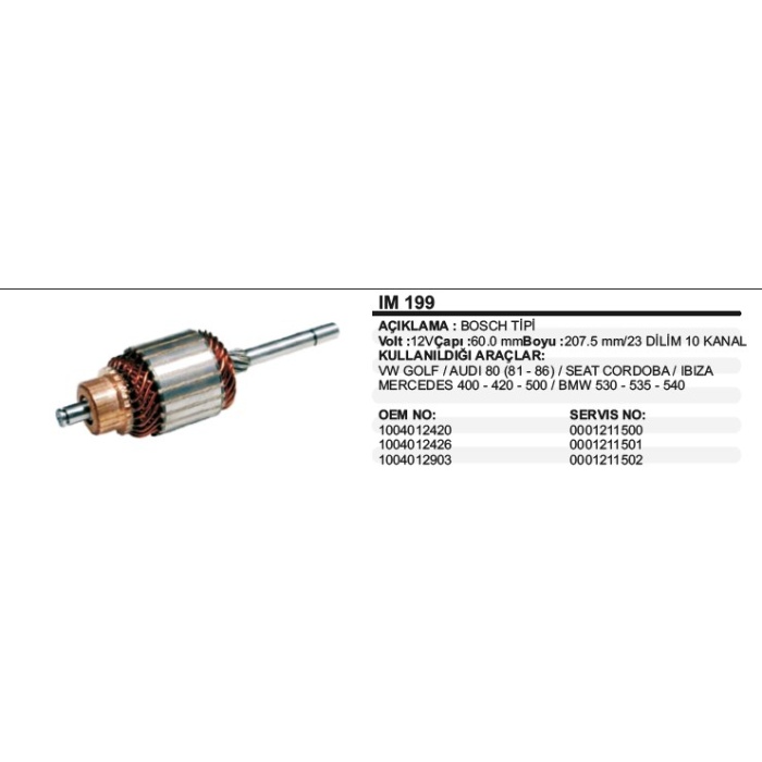 KOLLEKTÖR AUDI 80 DIZEL - MERCEDES 320-350 - BMW 520 BOSCH TIP - IM199