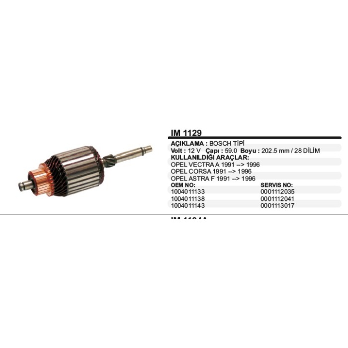 KOLLEKTÖR 12V OPEL ASTRA F - CORSA A - VECTRA A 91-96 BOSCH TIP - IM1129