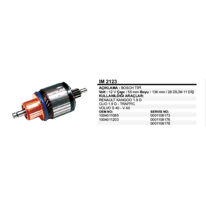 KOLLEKTÖR 12V 11 DIŞ RENAULT KANGOO - CLIO DIZEL 1.9D TRAFFIC-VOLVO S 40-V 40 BOSCH TIP - IM2123