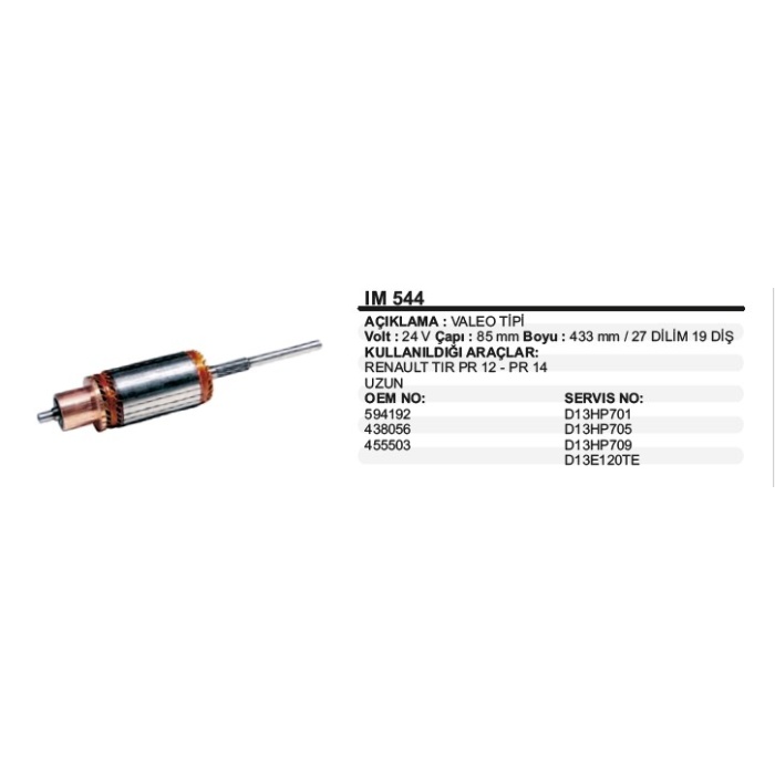 KOLLEKTÖR 24V 19 DIŞ RENAULT TIR PR12-14 UZUN VALEO TIP - IM544