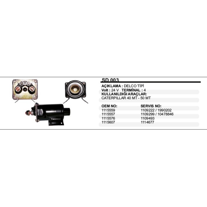 MARŞ OTOMATIĞI 24V CATERPILLAR 40MT 50MT DELCO TIP - SD003