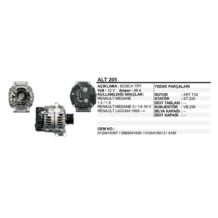 ALTERNATÖR 12V 98A RENAULT MEGANE 1.4 1.6 II 1.6 16V LAGUNA BENZINLI 98-- BOSCH TIP - ALT205