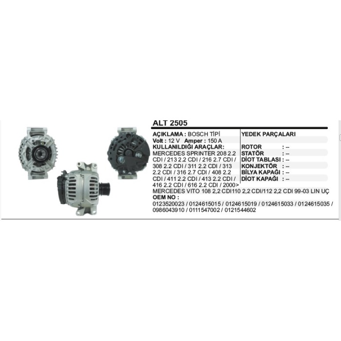 ALTERNATÖR 12V.150A MERCEDES SPRINTER 213-313 2002-LIN BOSCH TIPI - ALT2505