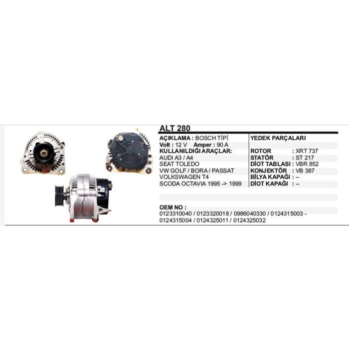 ALTERNATÖR 12V 90A VW T4-PASSAT-SEAT TOLEDO AUDI A3-A4 SKODA OCTAVIA BOSCH TIP - ALT280