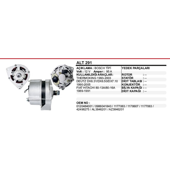 ALTERNATÖR 12V 95A THERMOKING-JOHNDEERE BOSCH TIPI - ALT291