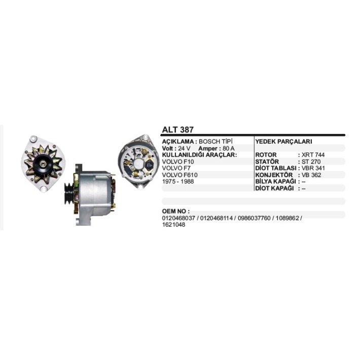 ALTERNATÖR 24V 80A VOLVO F10-F7-F610 75-88 BOSCH TIP - ALT387