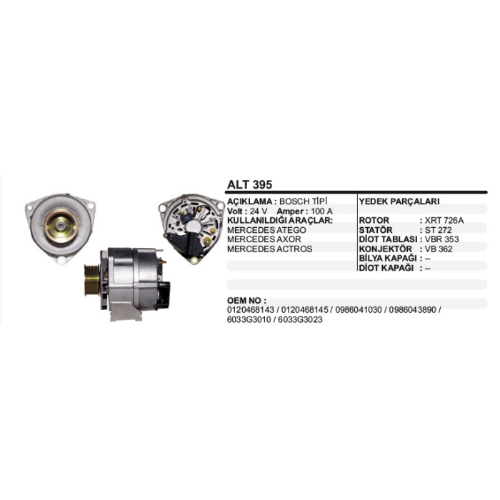 ALTERNATÖR 24V 100A MERCEDES ATEGO-AXOR-ACTROS BOSCH TIP - ALT395