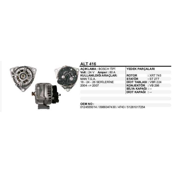 ALTERNATÖR 24V 80A MAN TGA 2005-2008 18-24-26 BOSCH TIP - ALT416