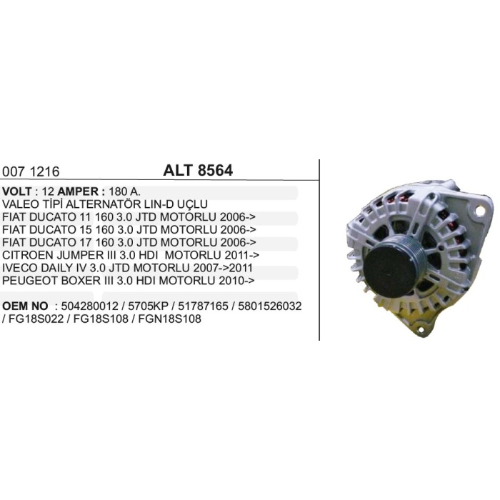 ALTERNATÖR 12V 180A LIN-D FIAT DUCATO- PEUGEOT BOXER 2011--VALEO TIP - ALT8564