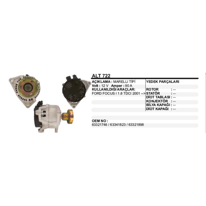 ALTERNATÖR 12V 90A FORD FOCUS 1 8TDCI 01- MARELLI TIP - ALT722