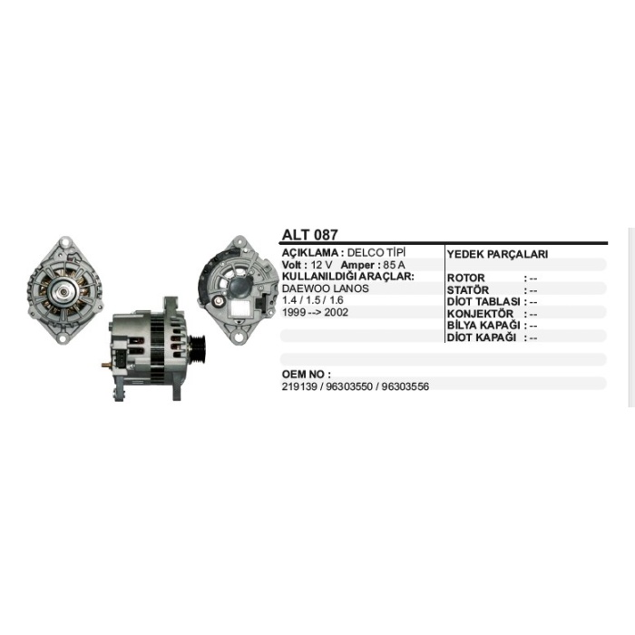 ALTERNATÖR 12V 85A LANOS 1.4-1.6 99-00 DELCO TIP - ALT087