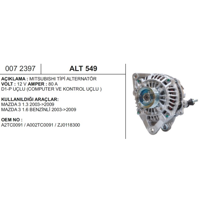 ALTERNATÖR MITS. 12V.80A MAZDA 3 2003-2009 - ALT549