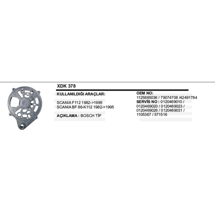 DIOT KAPAĞI SCANIA F112-G93  BOSCH TIP - XDK378