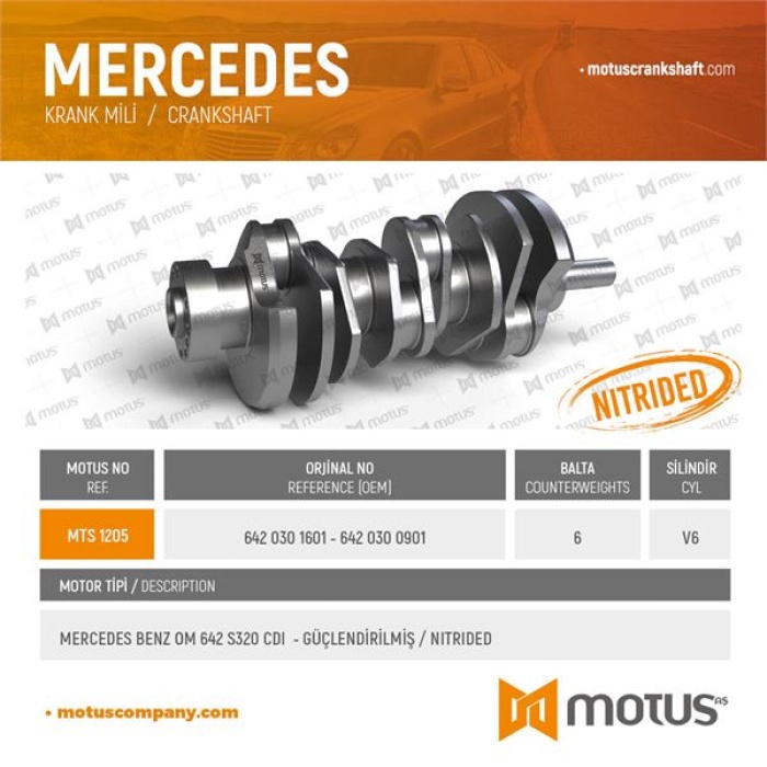 KRANK MILI OM642. GUCLENDIRILMIS W203 05-07 W204 07-14 C209 05-09 C218 13-17 W211 05-08 W212 09-15 W221 05-13 W164 05-09 - MOTUS 1205