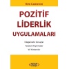 POZİTİF LİDERLİK UYGULAMALARI