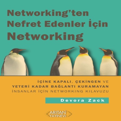 NETWORKINGTEN NEFRET EDENLER İÇİN NETWORKING