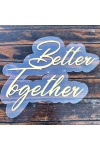 PLEKSİ İSİMLİK TABELA BETTER TOGETHER 50 CM PERDE TAG PANO GOLD