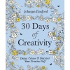 30 Days of Creativity: Draw, Colour and Discover Your Creative Self