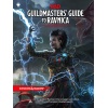 Dungeons & Dragons Guildmasters Guide to Ravnica (D&d/Magic: The Gathering Adventure Book and Campaign Setting)