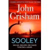 Sooley: The Gripping Bestseller from John Grisham