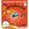 Spinderella board book: The perfect Halloween illustrated children’s picture book from the author of The Gruffalo and Tales From Acorn Wood!