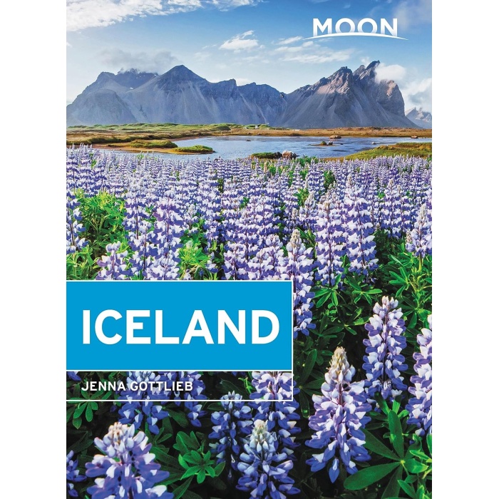 Moon Iceland (Third Edition): With a Road Trip on the Ring Road