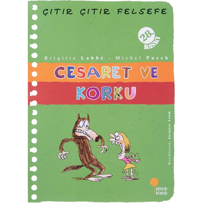 Çıtır Çıtır Felsefe - Cesaret ve Korku: 4, 5, 6. Sınıflar