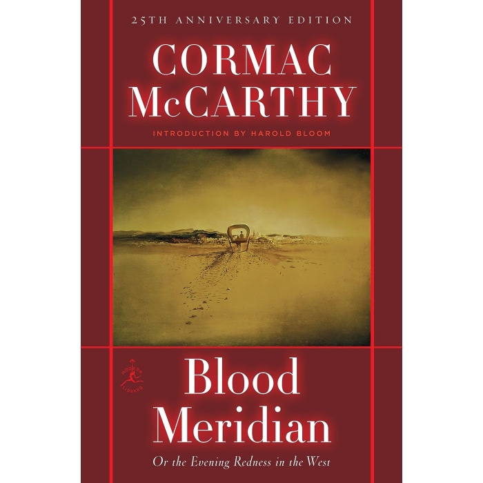 Blood Meridian: Or, the Evening Redness in the West (Modern Library)