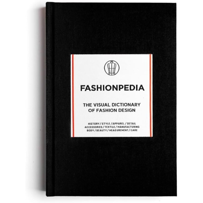 Fashionpedia: The Visual Dictionary of Fashion Design (Kapak Değişebilir)