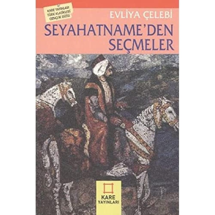 SEYAHATNAMEDEN SEÇMELER