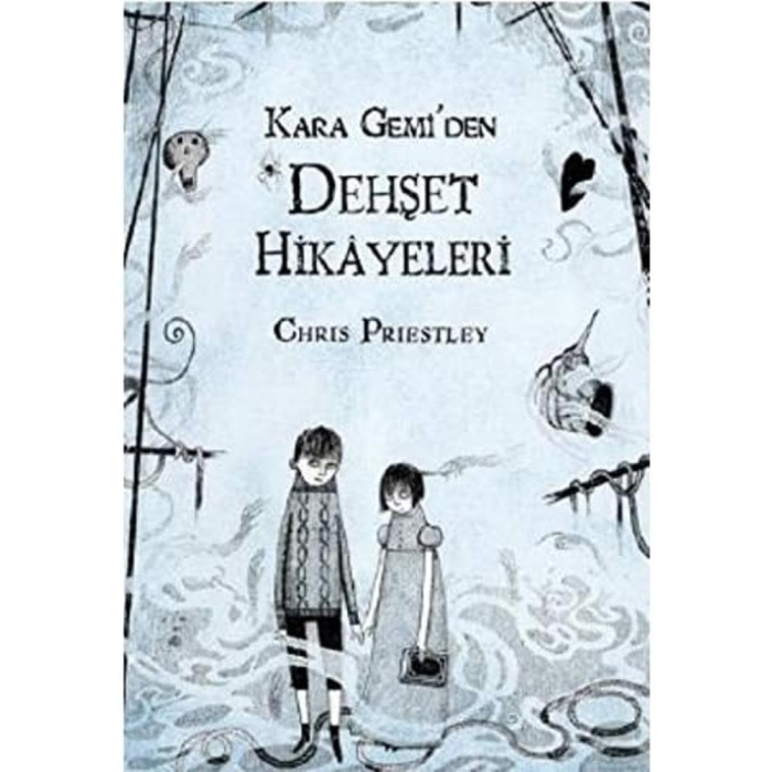 KARA GEMİDEN DEHŞET HİKAYELERİ