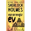 Sherlock Holmes - Esrarengiz Ev  (4022)