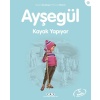 Ayşegül Serisi 54 - Kayak Yapıyor