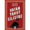 Vatan Yahut Silistre