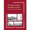 İstanbul Yazıları - Kent ve Mimari Üzerine Düşünceler