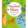 Küçüklere Hayvanat Bahçesi Etkinlik Kitabı  (4022)