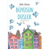 Büyüsün Düşler  (4022)