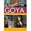 Goya 500 Görsel Eşliğinde Yaşamı ve Eserleri