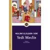 Yedi Meclis - Mecâlis-i Seb‘a