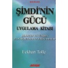 Şimdinin Gücü Uygulama Kitabı