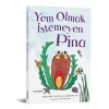 Yem Olmak İstemeyen Pina  (4022)