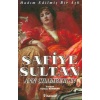 Safiye Sultan 01 - Hadım Edilmiş Bir Aşk  (4022)