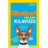 National Geographic Kids - Köpekleri Anlama Kılavuzu  (4022)