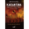 Karantina - Üçüncü Perde (Ciltli)  (4022)