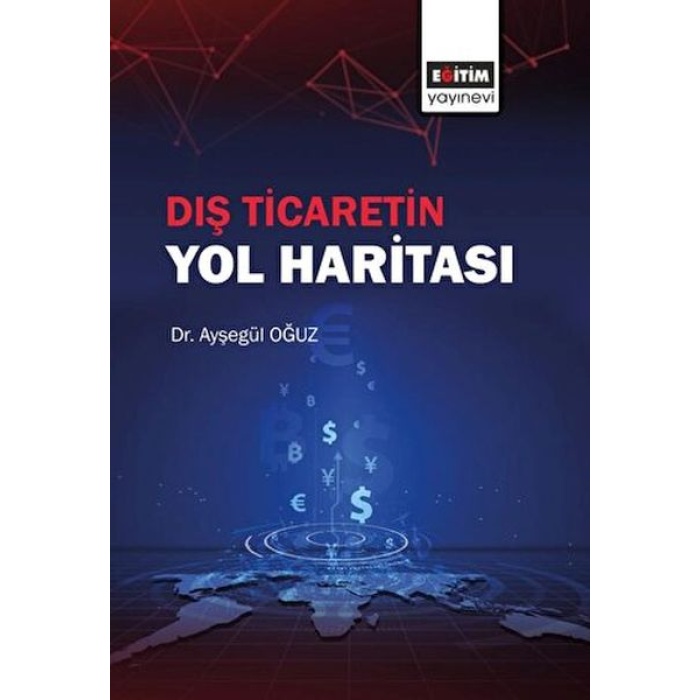 Dış Ticaretin Yol Haritası