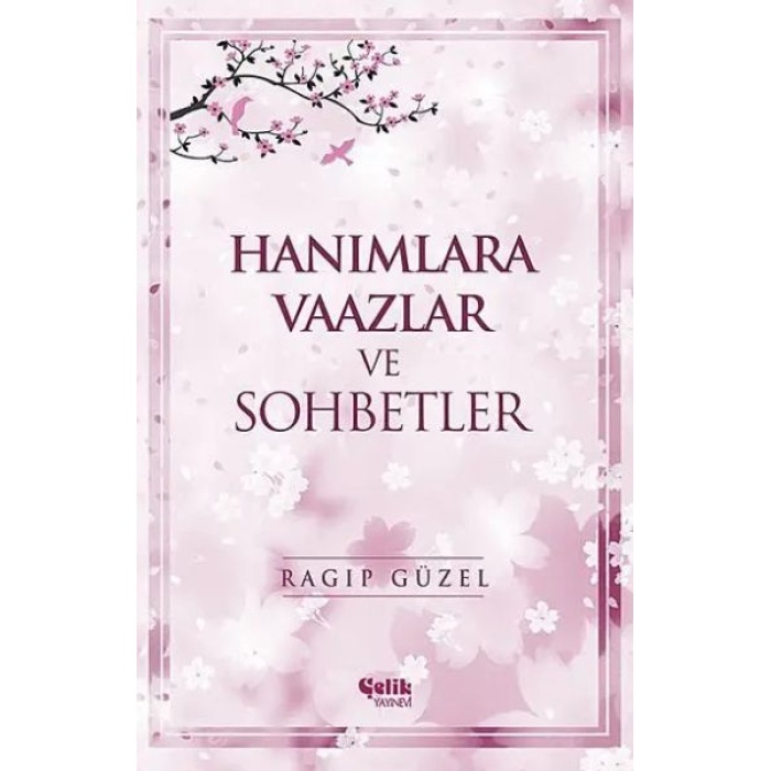 Hanımlara Vaazlar ve Sohbetler