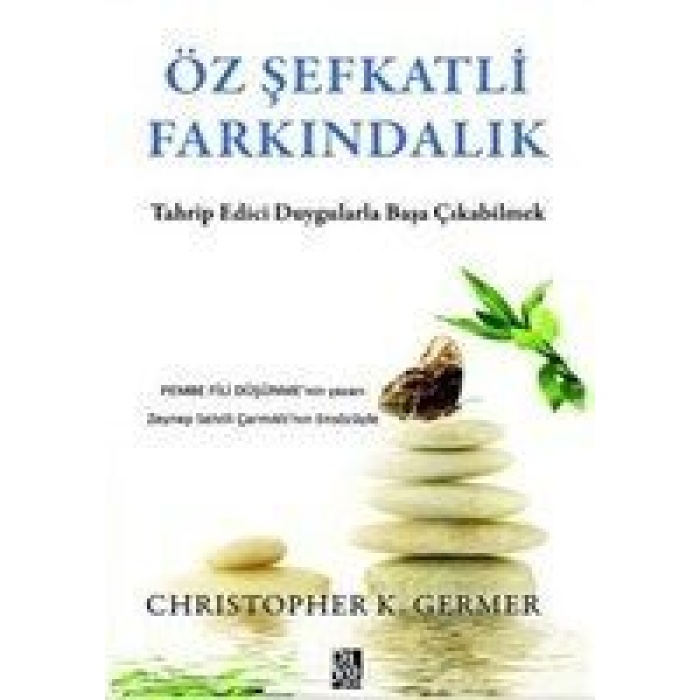 Öz Şefkatli Farkındalık  (4022)