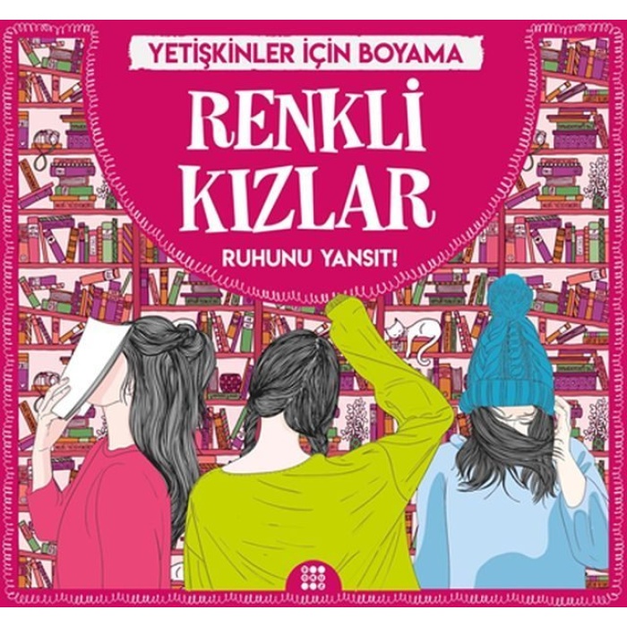 Renkli Kızlar - Yetişkinler İçin Boyama